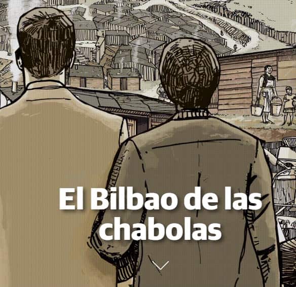 El Bilbao de las chabolas