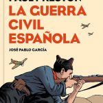 La Guerra Civil Española de Paul Preston